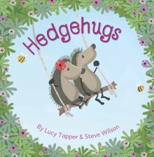 Hedgehugs - Steve Wilson