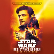 Resistance Reborn (Star Wars) - Rebecca Roanhorse