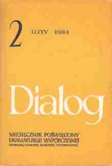 Dialog, nr 2 / luty 1984 - Henryk Bardijewski, Mira Michałowska, David Mamet, Aleksander Wwiedienski, Redakcja miesięcznika Dialog