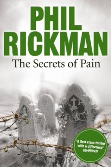 The Secrets of Pain (Merrily Watkins Mysteries Book 11) - Phil Rickman