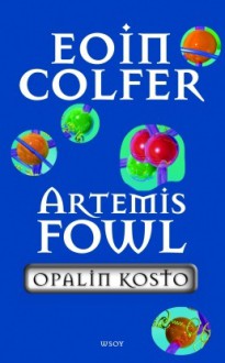 Opalin kosto - Eoin Colfer