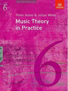 Music Theory In Practice - Julian Webb