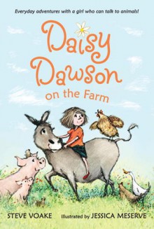 Daisy Dawson on the Farm - Steve Voake, Jessica Meserve