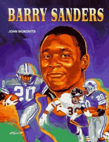 Barry Sanders - John F. Wukovits