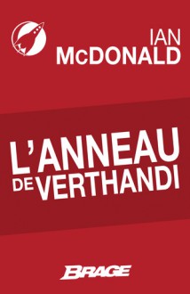 L'anneau de Verthandi - Ian McDonald