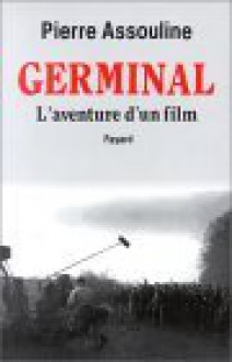 Germinal - Pierre Assouline