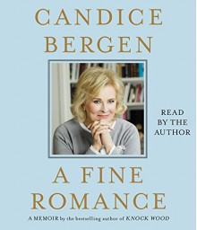 A Fine Romance - Candice Bergen, Candice Bergen