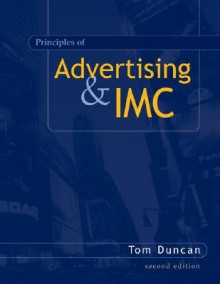 Principles of Advertising & IMC W/ Adsim CD-ROM - Tom Duncan