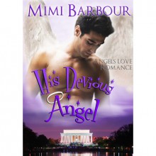 His Devious Angel (Angels with Attitude, #2) - Mimi Barbour