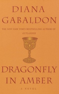 Dragonfly in Amber - Diana Gabaldon