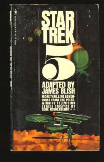 Star Trek 5 - James Blish