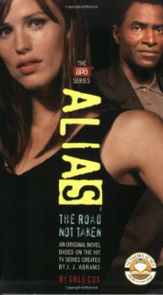 The Road Not Taken - Greg Cox, J.J. Abrams