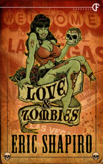 Love & Zombies - Eric Shapiro