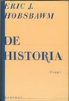 De historia - Eric J. Hobsbawm