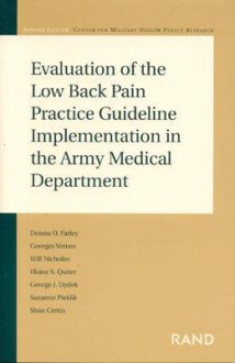 Evaluation of the Low Back Pain Practice Guideline Implementation in the Army Medical Department - Donna Farley