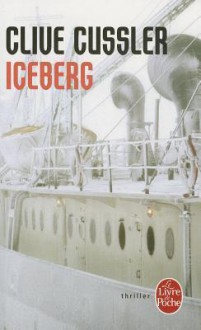 Iceberg - Clive Cussler