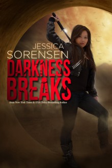 Darkness Breaks - Jessica Sorensen