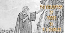 The Assumption of Moses : translated from the Latin sixth century ms., the unemended text of which is published herewith, together with the text in its restored and critically emended form - R. H. Charles