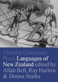 Languages of New Zealand - Allan Bell, Allan Bell, Ray Harlow