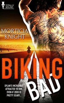 Biking Bad - Morticia Knight