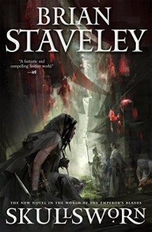 Skullsworn - Brian Staveley