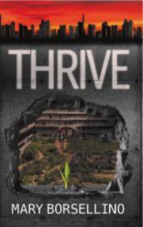 Thrive - Mary Borsellino