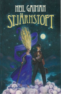 Stardust - Ylva Spångberg, Neil Gaiman