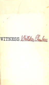 Witness Whittaker Chambers - ANON