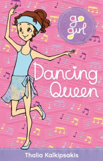 Dancing Queen - Thalia Kalkipsakis