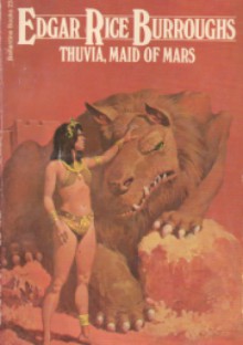 Thuvia, Maid of Mars - Edgar Rice Burroughs