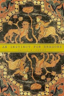 An Instinct for Dragons - David E. Jones