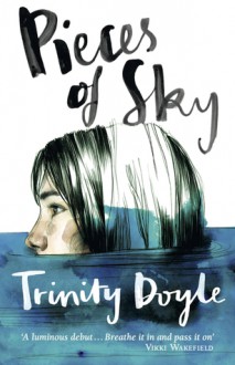 Pieces of Sky - Trinity Doyle