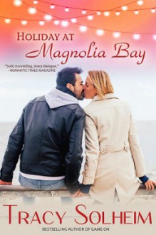 Holiday at Magnolia Bay - Tracy Solheim