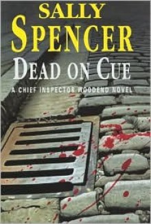 Dead on Cue - Sally Spencer