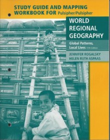 World Regional Geography Mapping Workbook - Jennifer Rogalsky, Helen Ruth Aspaas