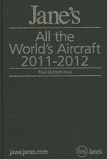 Jane's All the World's Aircraft - Paul Jackson