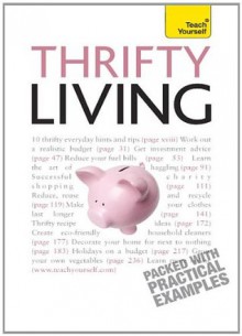 Thrifty Living: Teach Yourself - Barty Phillips