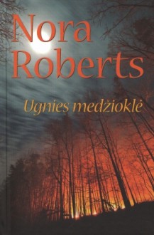 Ugnies medžioklė - Jolita Parvickienė, Nora Roberts