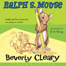 Ralph S. Mouse CD - Beverly Cleary, B.D. Wong