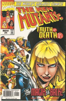 The New Mutants: Truth or Death #1 Vol. 1 November 1997 - Ben Raab, Bernard Chang