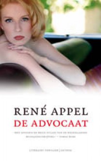 De Advocaat - René Appel