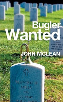 Bugler Wanted - John McLean