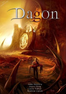 Revista Dagon n.º 4 - Lavie Tidhar, Joyce Chng, João Ventura, Andrew Liptak, Tomasz Maronski, Roberto Mendes