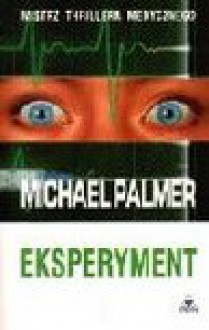 Eksperyment - Michael Palmer