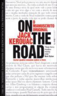 On the Road O Manuscrito Original - Jack Kerouac