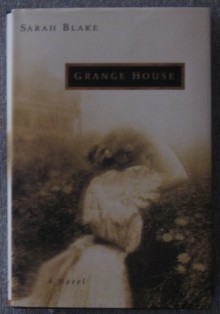 Grange House - Sarah Blake