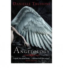 Angelology - Danielle Trussoni