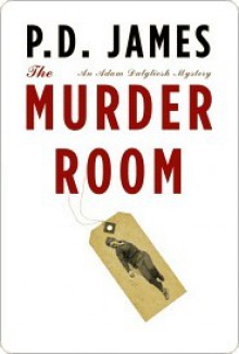 The Murder Room (Adam Dalgliesh, #12) - P.D. James