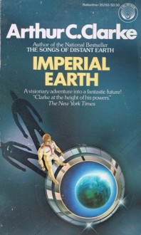 Imperial Earth - Arthur C. Clarke