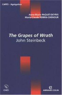 The Grapes of Wrath - Anne-Marie Paquet Deyris, Marie-Claude Perrin-Chenour, John Steinbeck